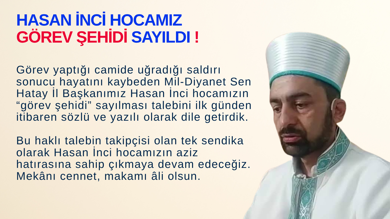 Hasan İnci Hocamız Şehit Sayıldı